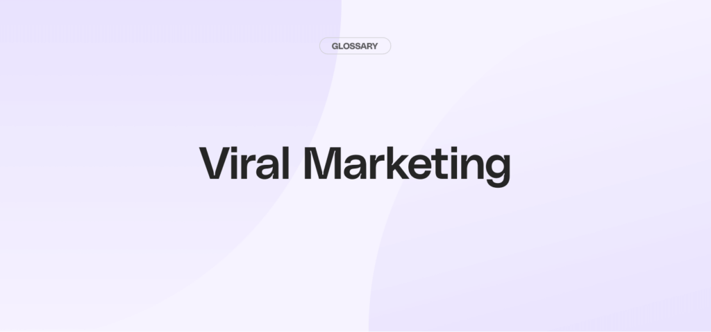 What is Viral Marketing?