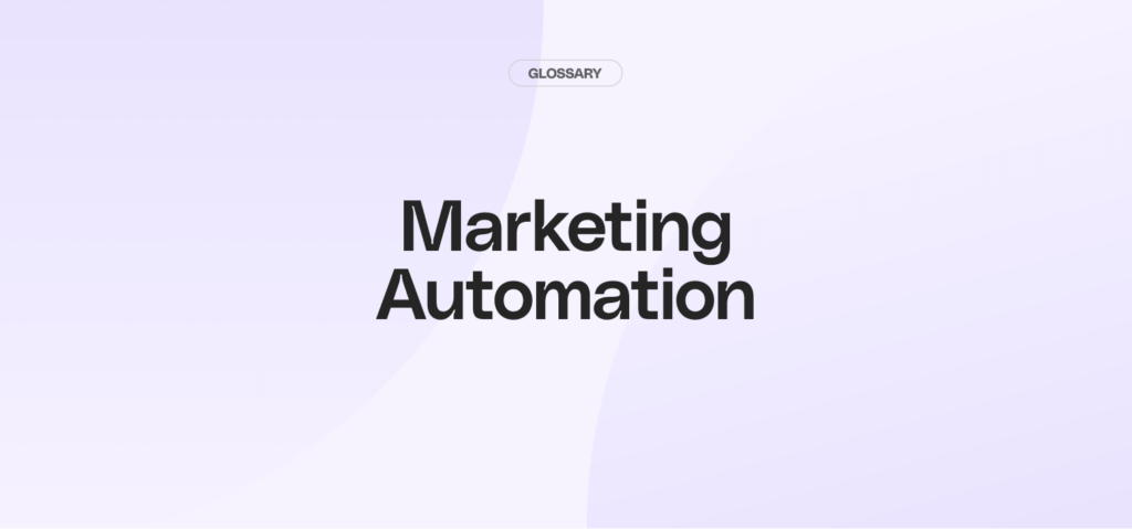 What is Marketing Automation?