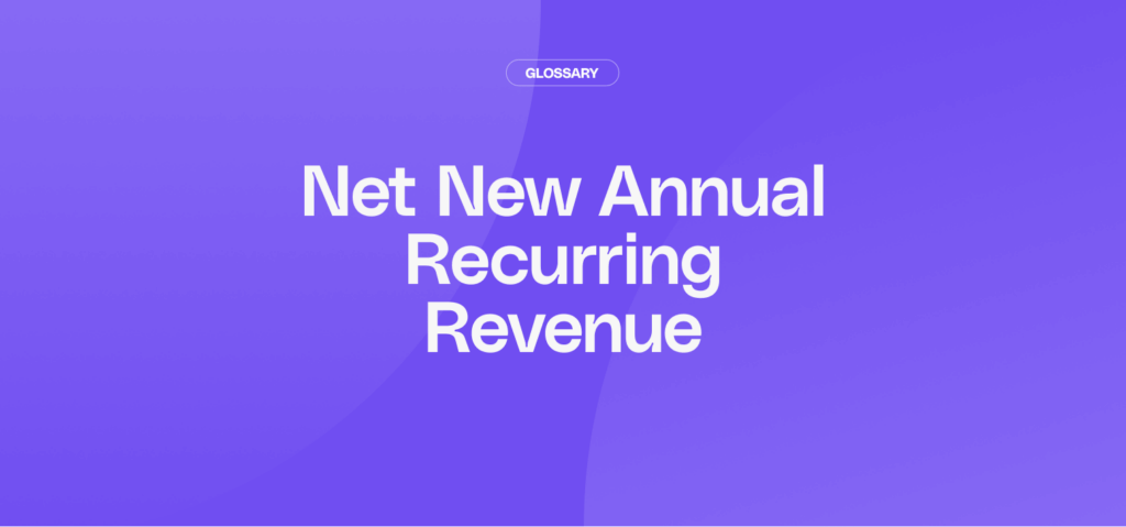 What is Net New Annual Recurring Revenue (NNARR)