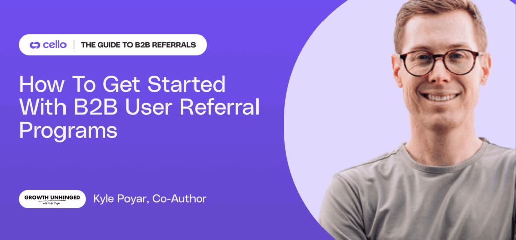 Complete Guide to your B2B Referral Program