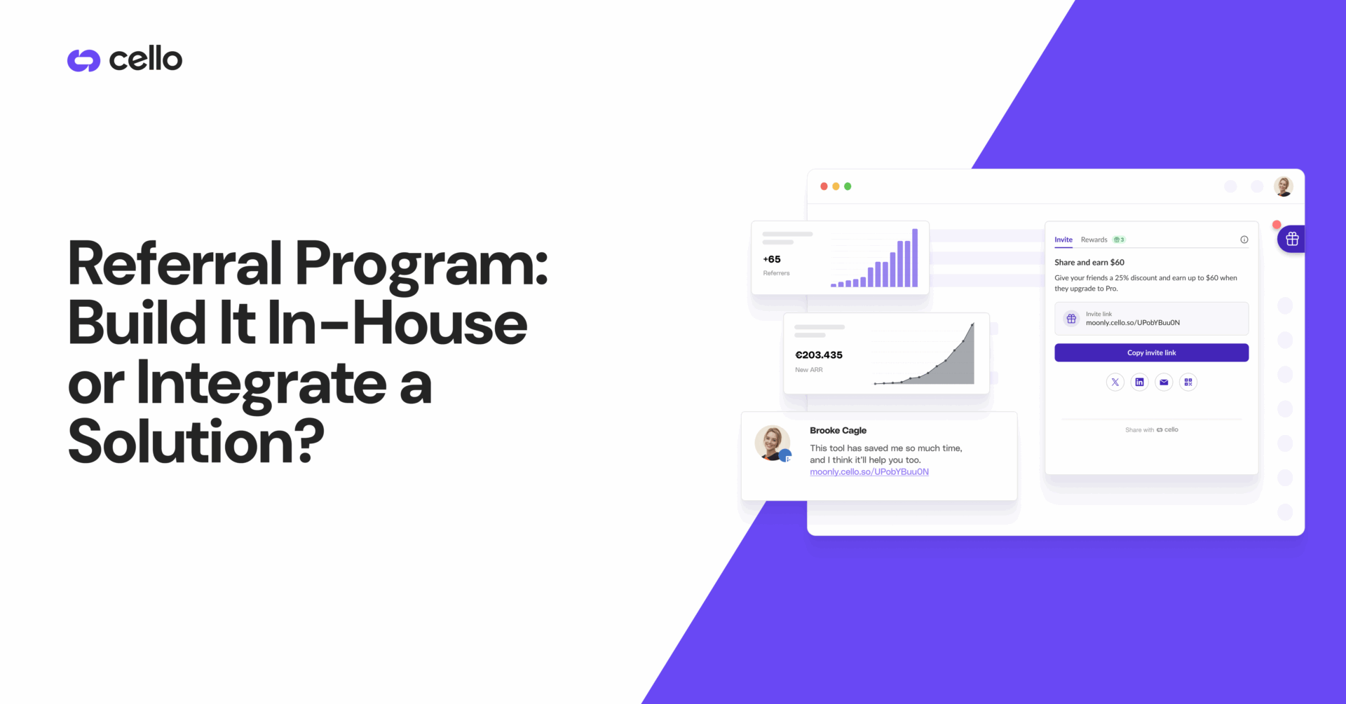 Referral Program: Build It In-House or Integrate a Solution? Cello logo and referral software screenshot