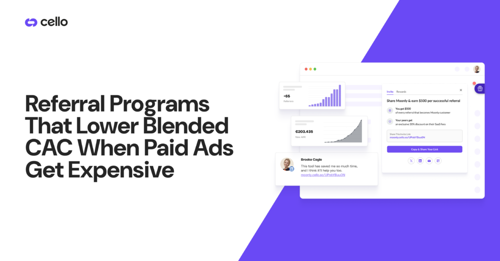 Referral Programs That Lower Blended CAC When Paid Ads Get Expensive (July 2026)