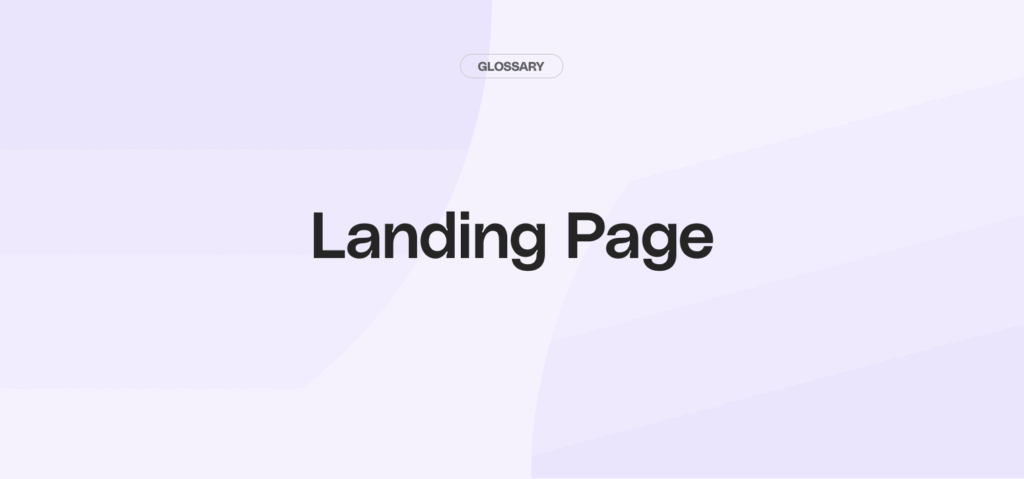 What is a Landing Page? (August 2026)