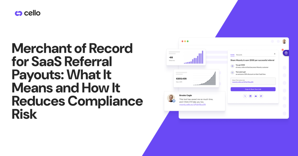 Merchant of Record for SaaS Referral Payouts: What It Means and How It Reduces Compliance Risk (August 2026)