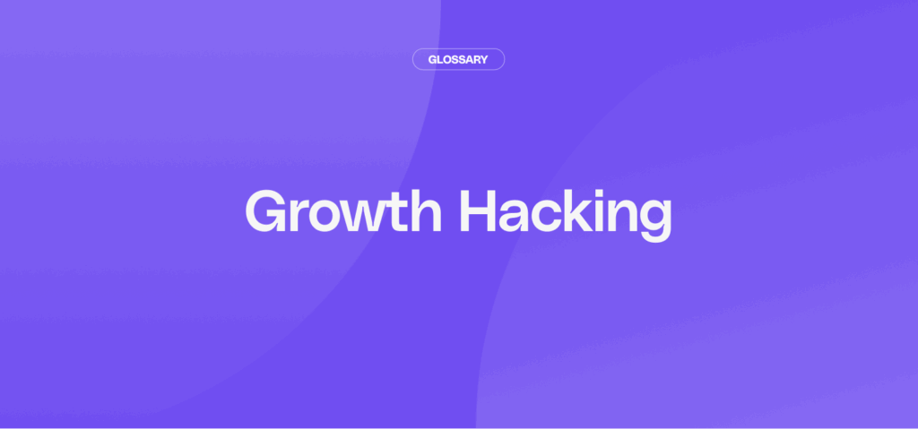 What is Growth Hacking? September 2026