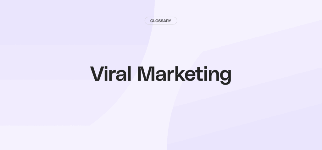What is viral marketing? September 2026