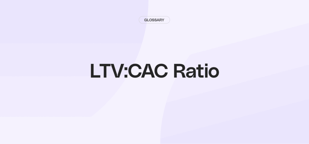 LTV:CAC Ratio: Definition and Guide, Oct 2026