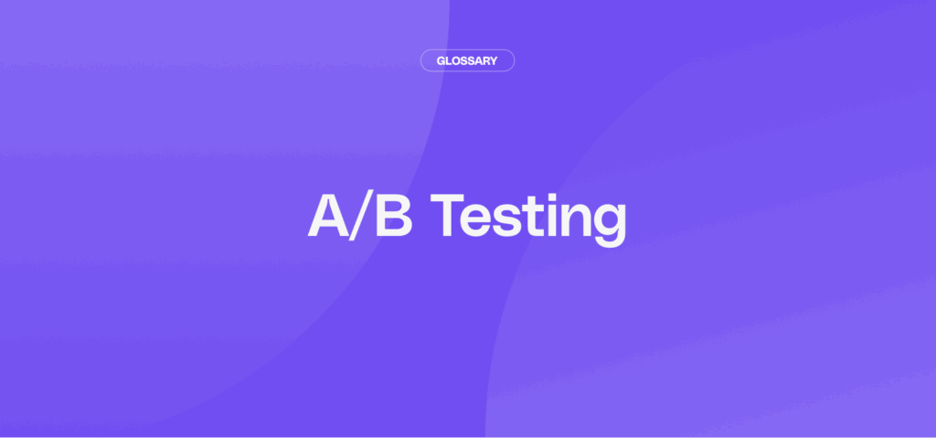 What is A/B Testing? October 2026