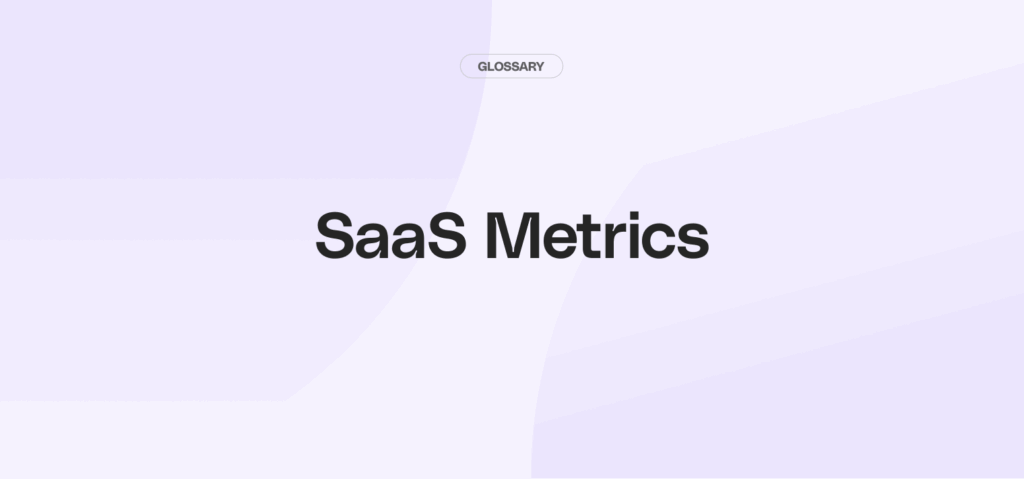 SaaS Metrics That Matter: October 2026 Guide