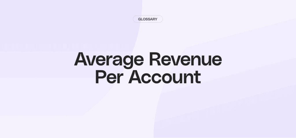 What is Average Revenue Per Account (ARPA)? October 2026